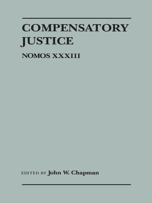 Title details for Compensatory Justice by John W. Chapman - Available